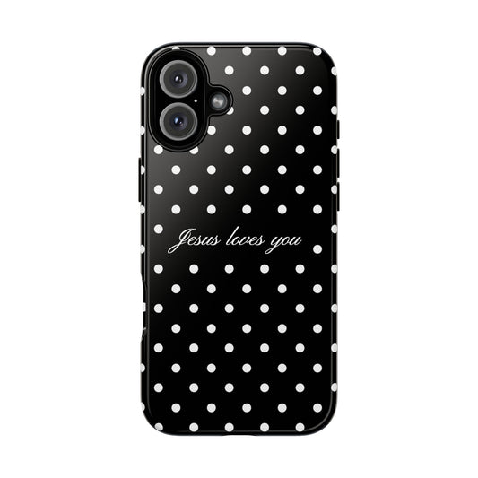 Jesus Loves You Black Polka Dot Phone Case