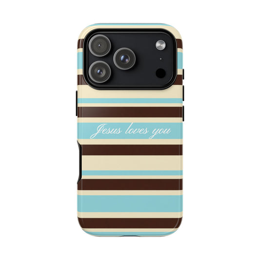 Jesus Loves You Aqua Stripe Phone Case