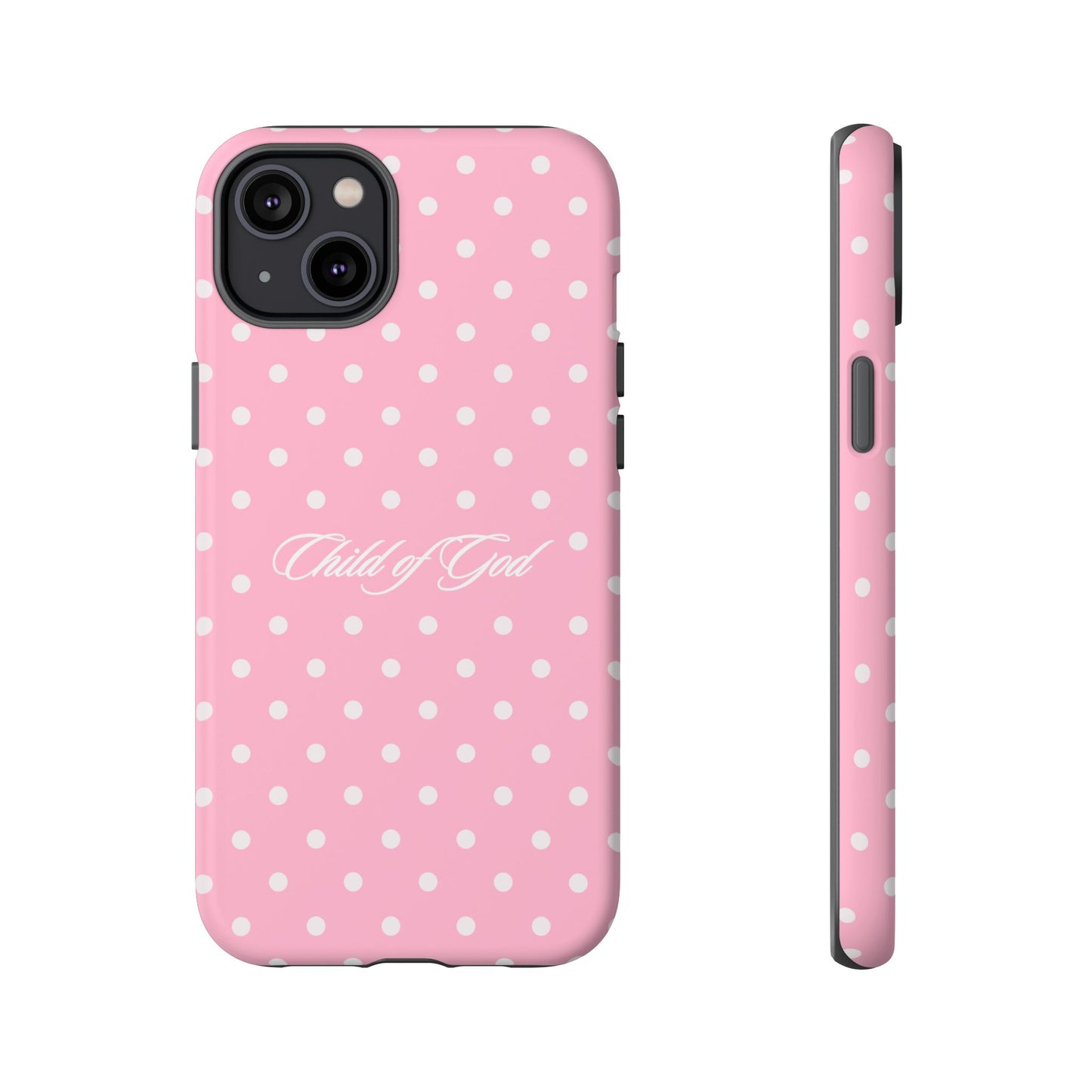 Child of God Pink Polka Dot Phone Case