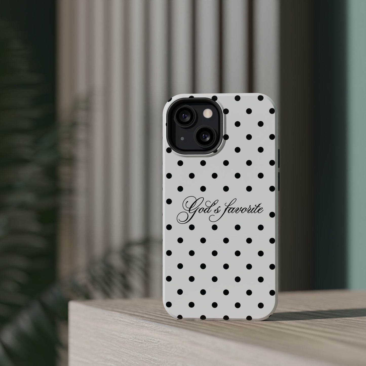 God’s favorite Polka Dot Phone Case MagSafe