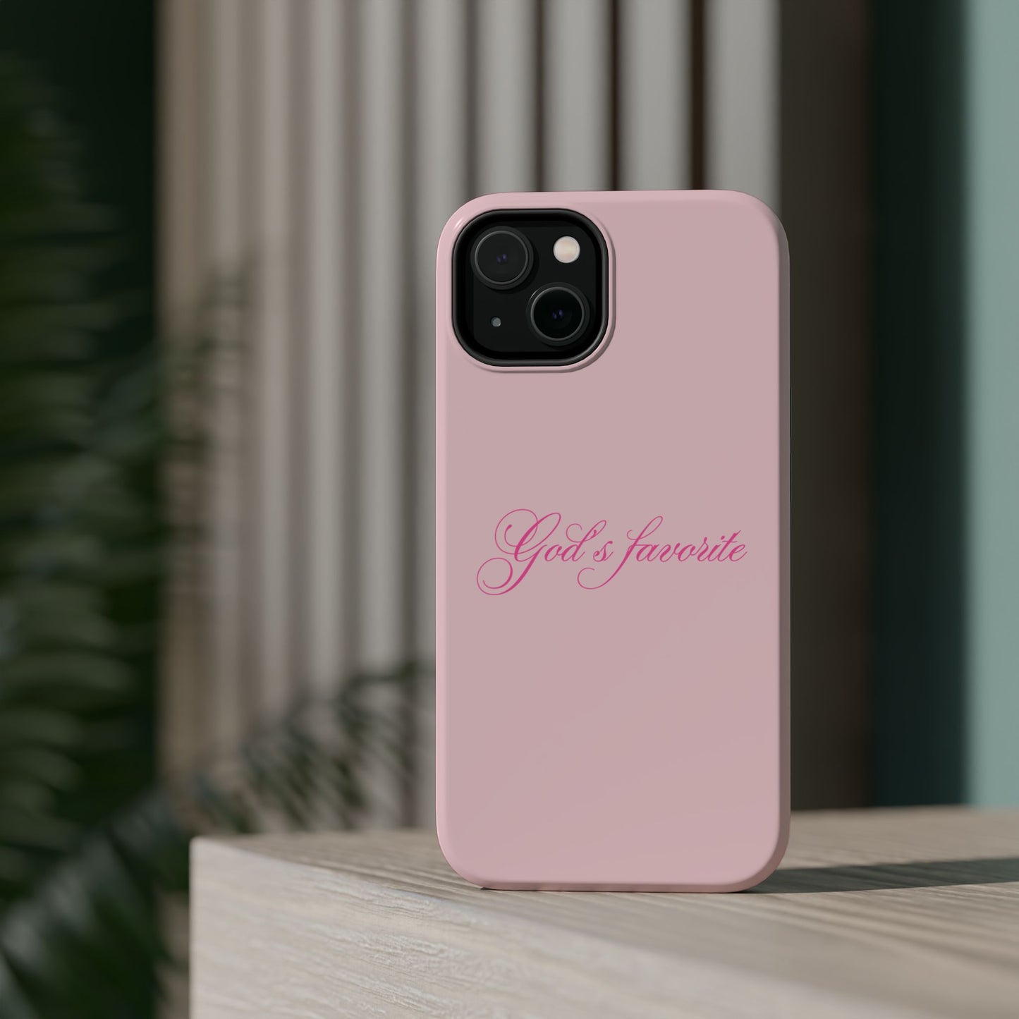 God’s favorite Baby Pink Phone Case MagSafe