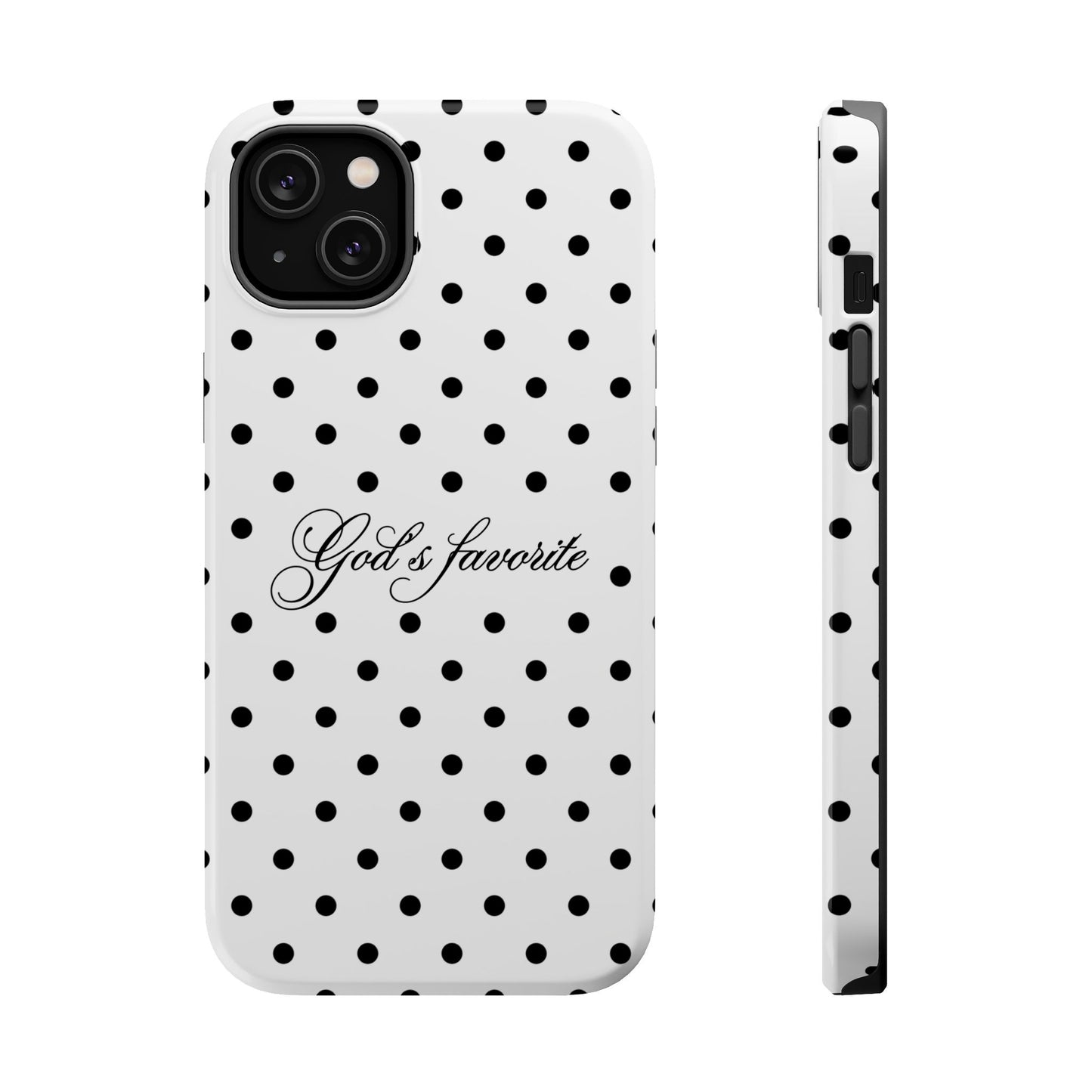 God’s favorite Polka Dot Phone Case MagSafe