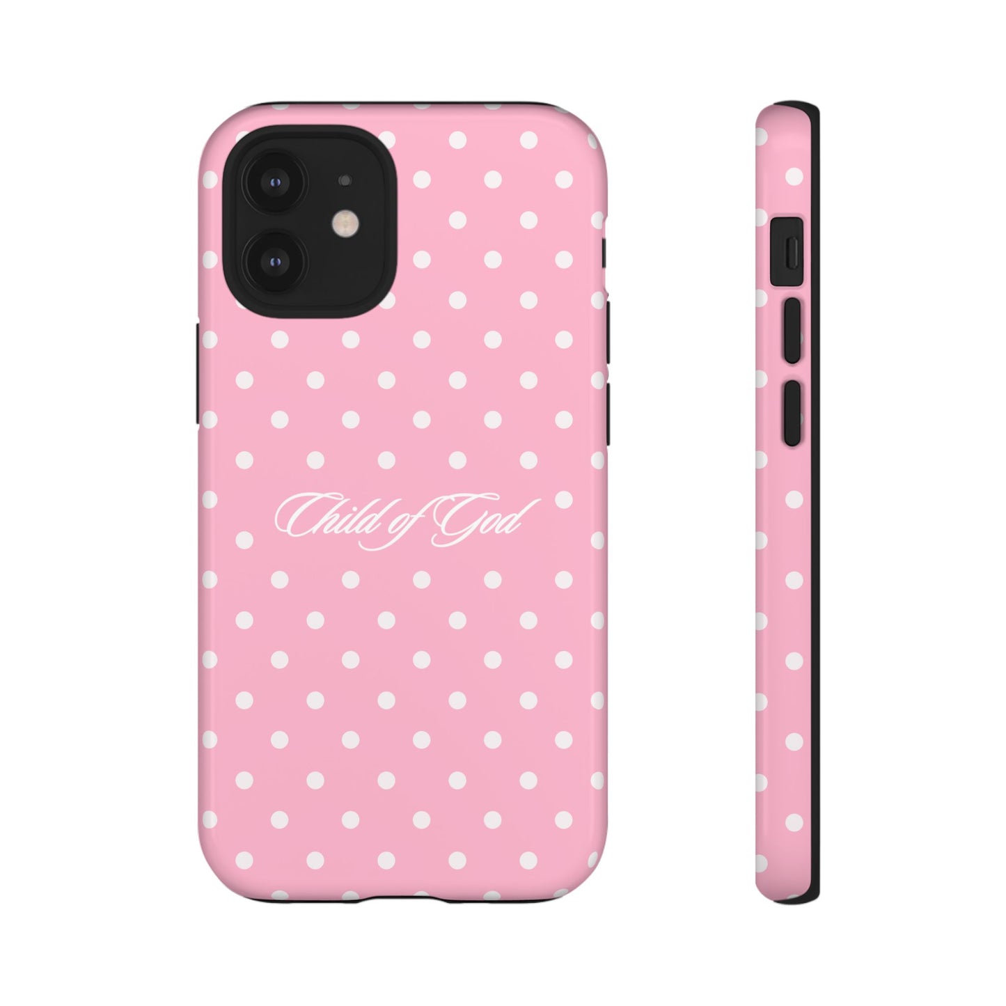 Child of God Pink Polka Dot Phone Case