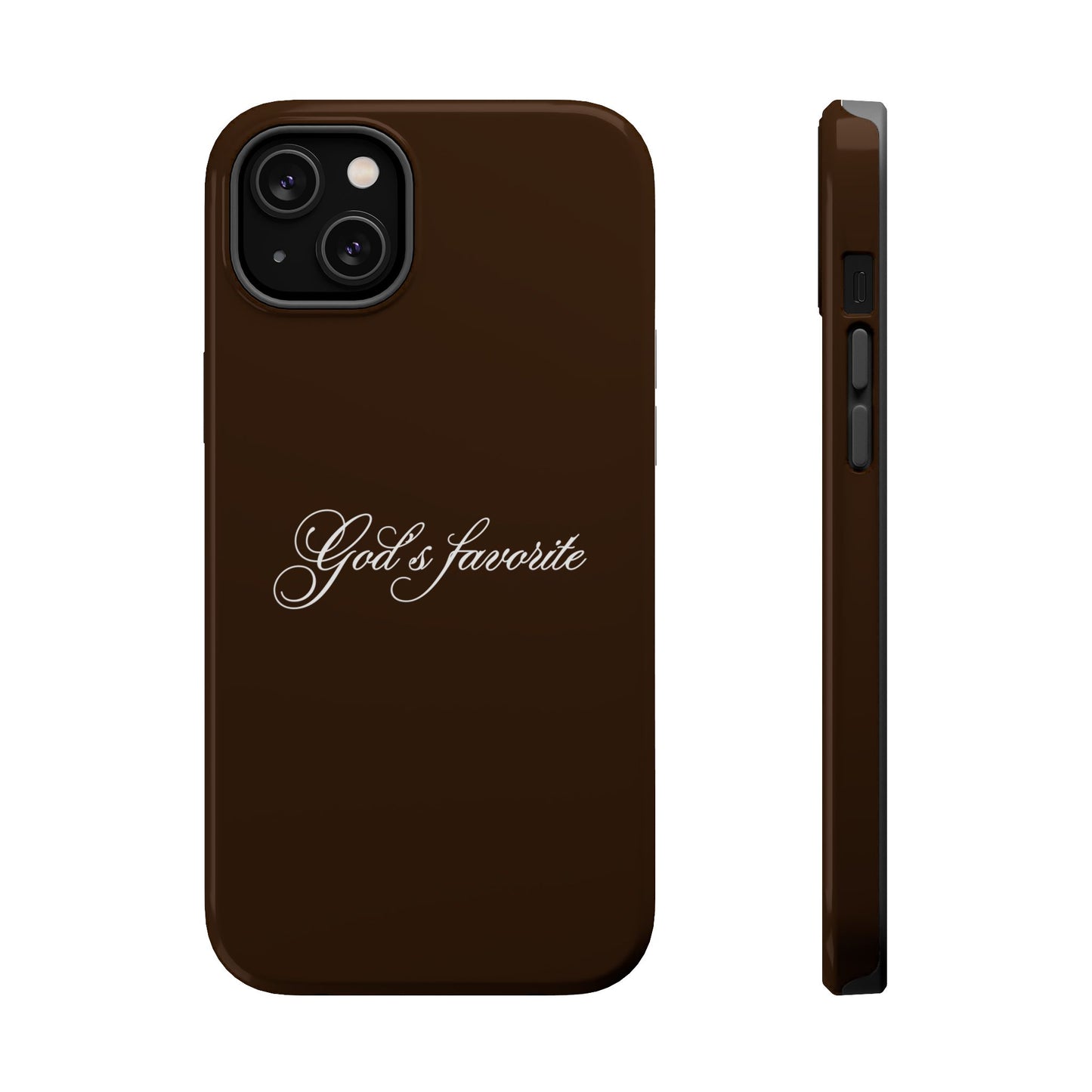 God’s favorite Espresso Phone Case MagSafe