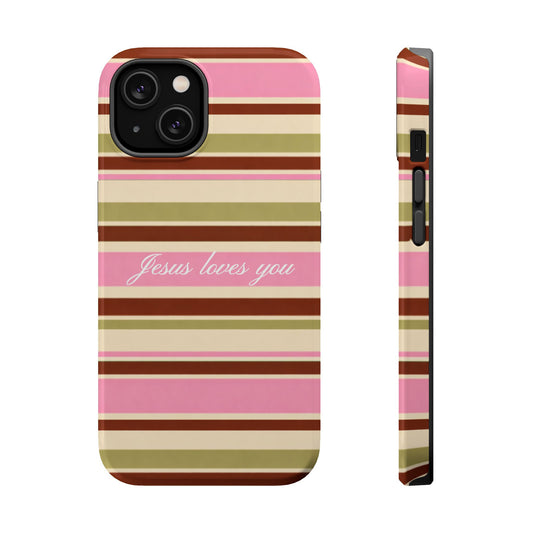 Jesus Loves You Neapolitan MagSafe Phone Case