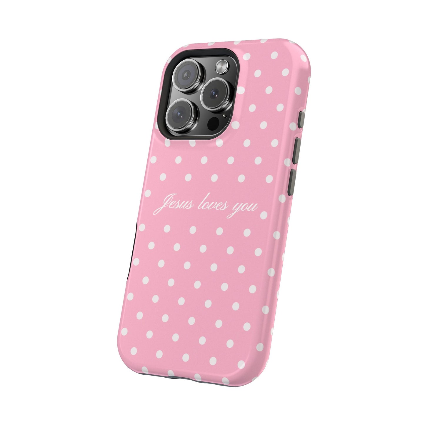 Jesus loves you Pink Polka Dot MagSafe Phone Case