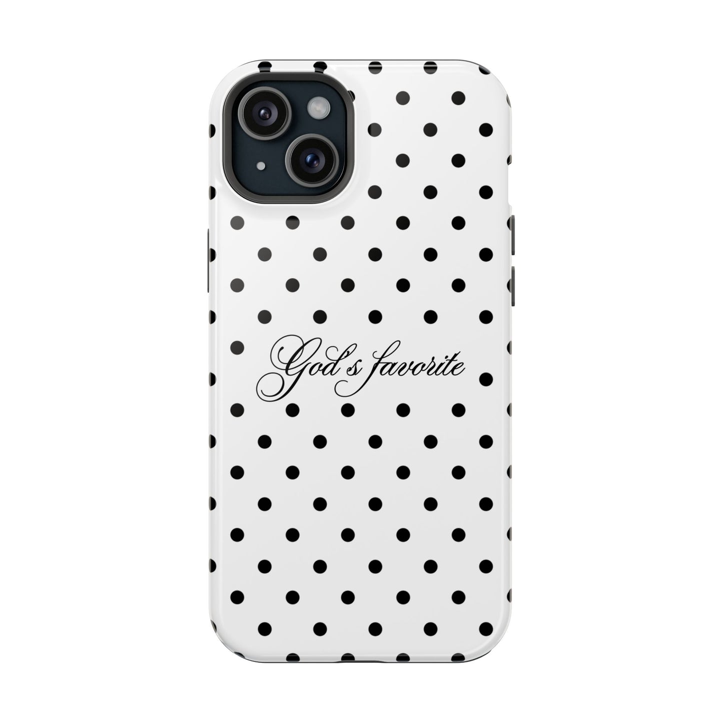 God’s favorite Polka Dot Phone Case MagSafe