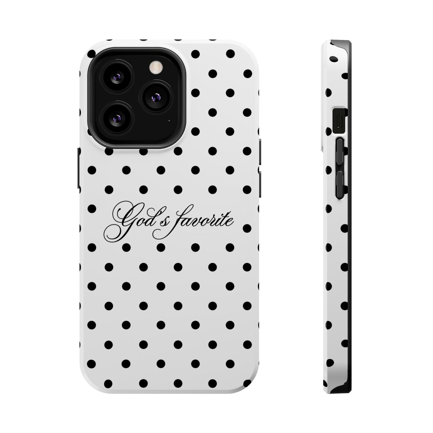 God’s favorite Polka Dot Phone Case MagSafe