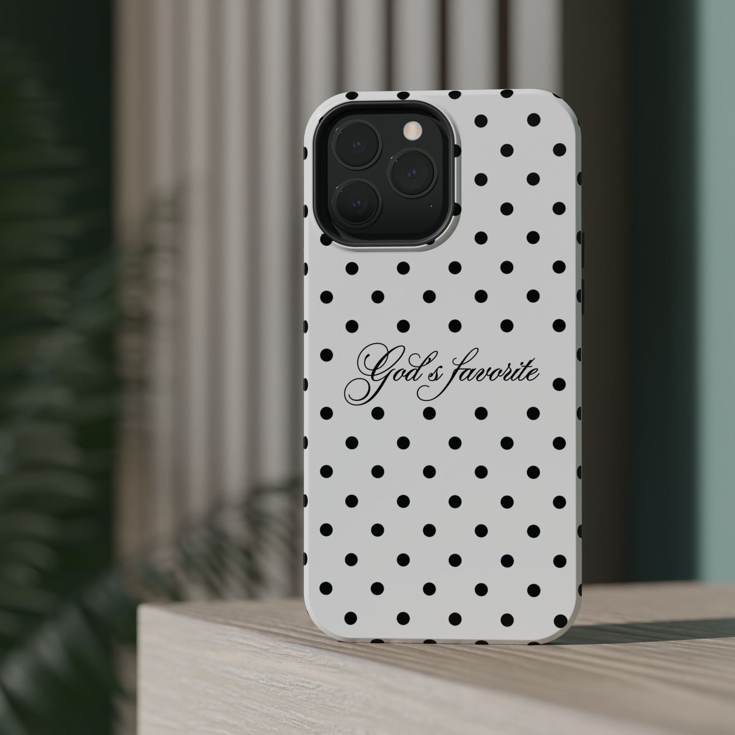 God’s favorite Polka Dot Phone Case MagSafe