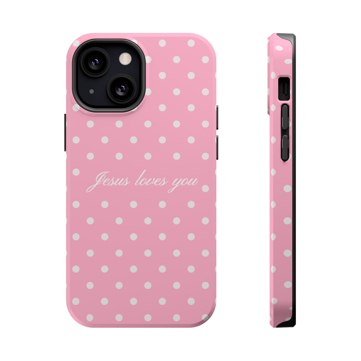 Jesus loves you Pink Polka Dot MagSafe Phone Case