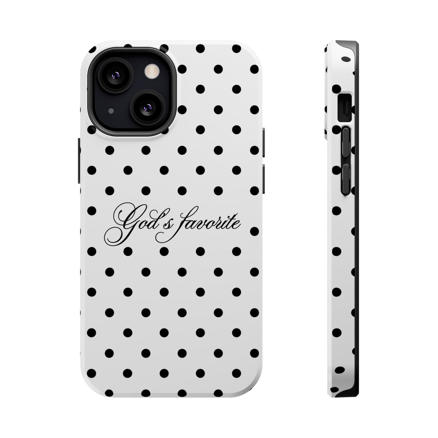 God’s favorite Polka Dot Phone Case MagSafe