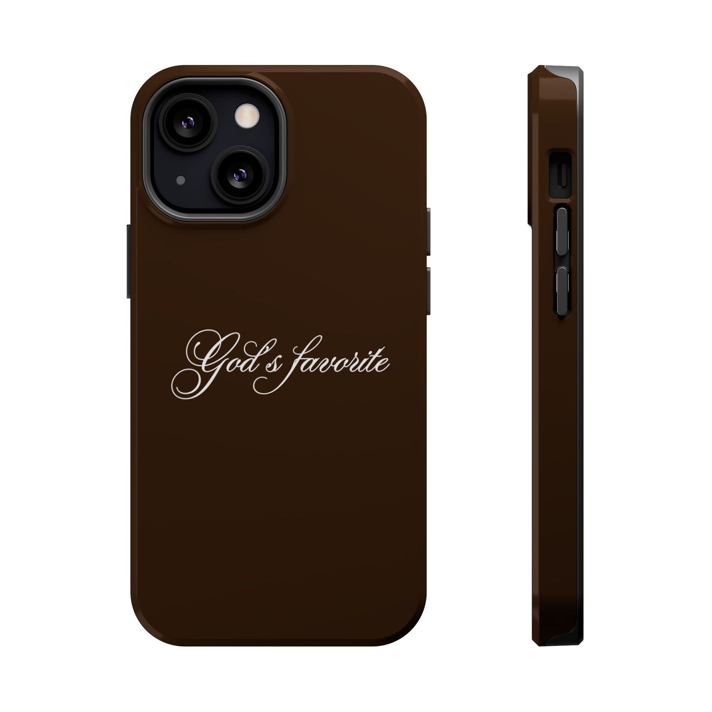 God’s favorite Espresso Phone Case MagSafe