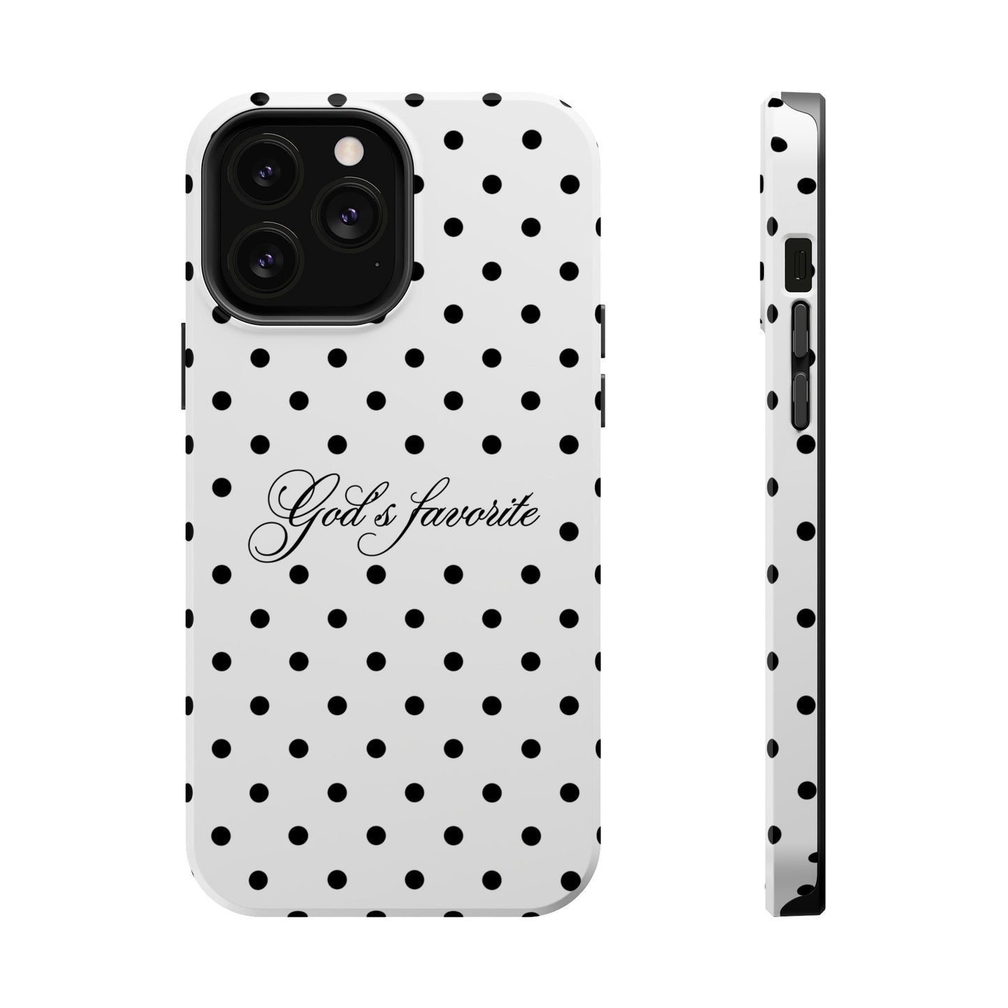 God’s favorite Polka Dot Phone Case MagSafe