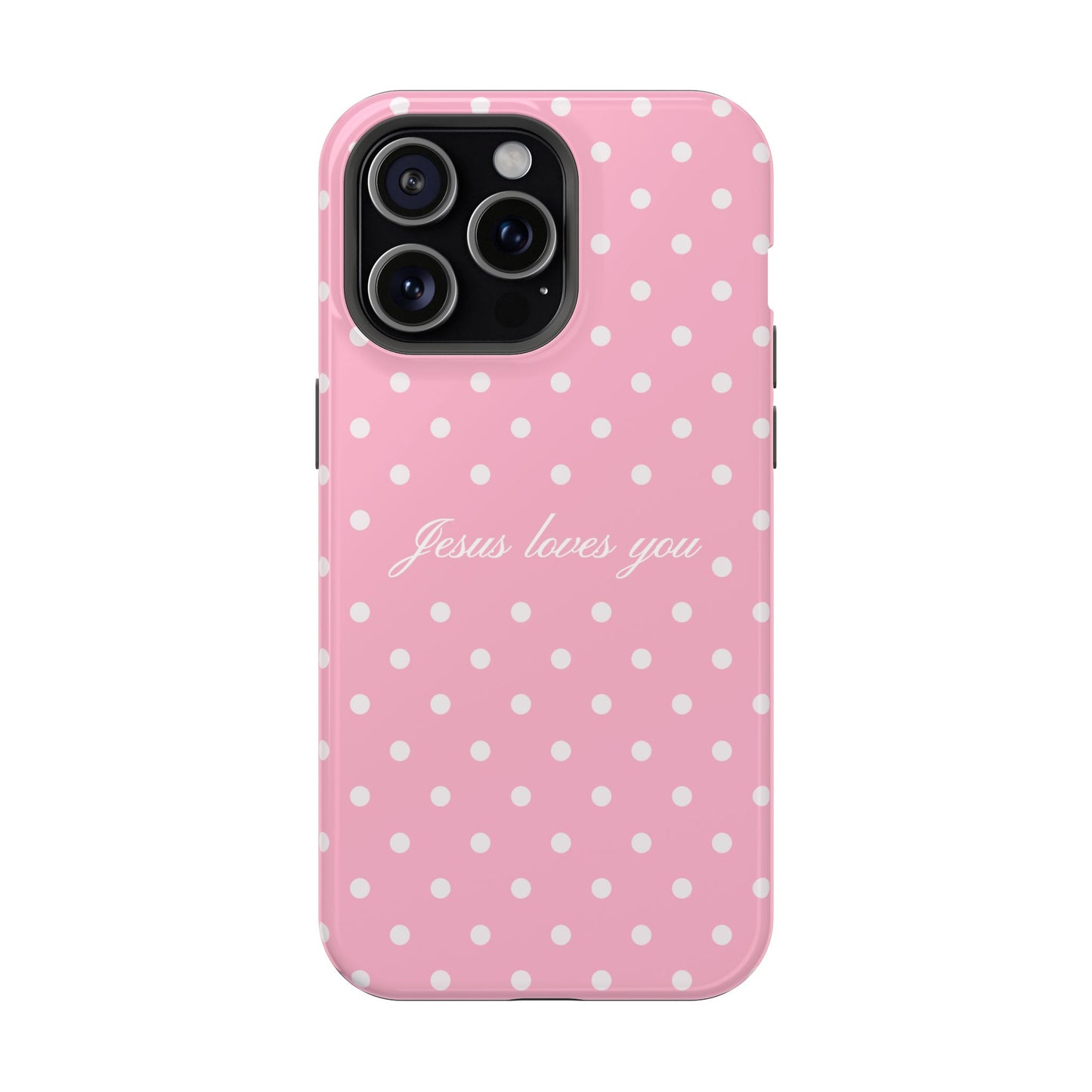 Jesus loves you Pink Polka Dot MagSafe Phone Case