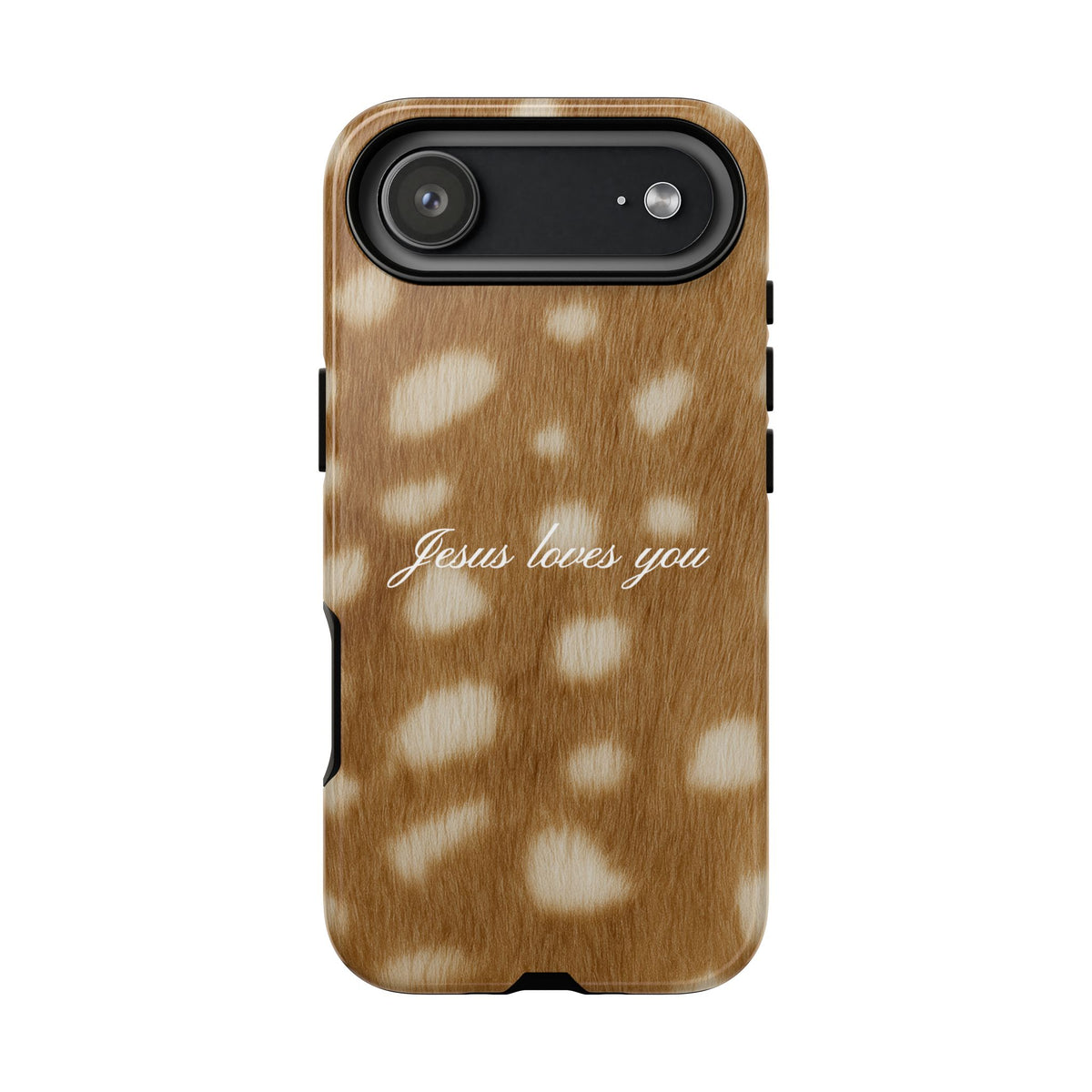 Jesus loves you Fawn Phone Case