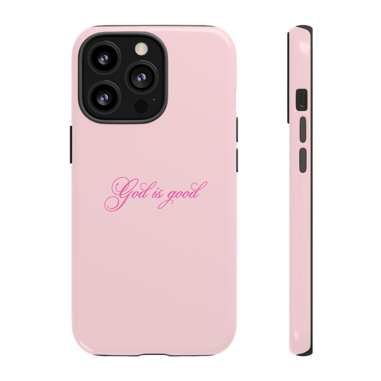 God is good Baby Pink Phone Case