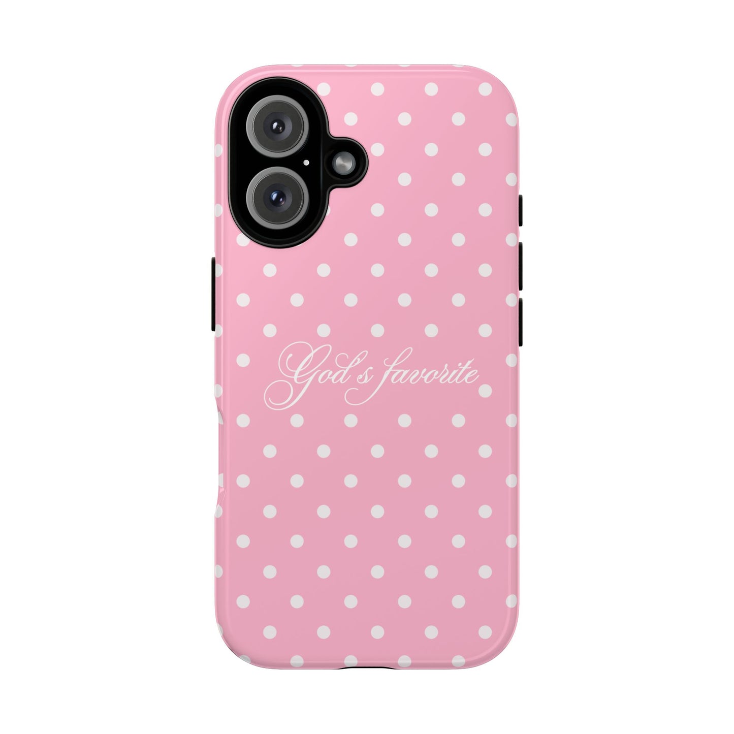 God’s favorite Pink Polka Dot Phone Case
