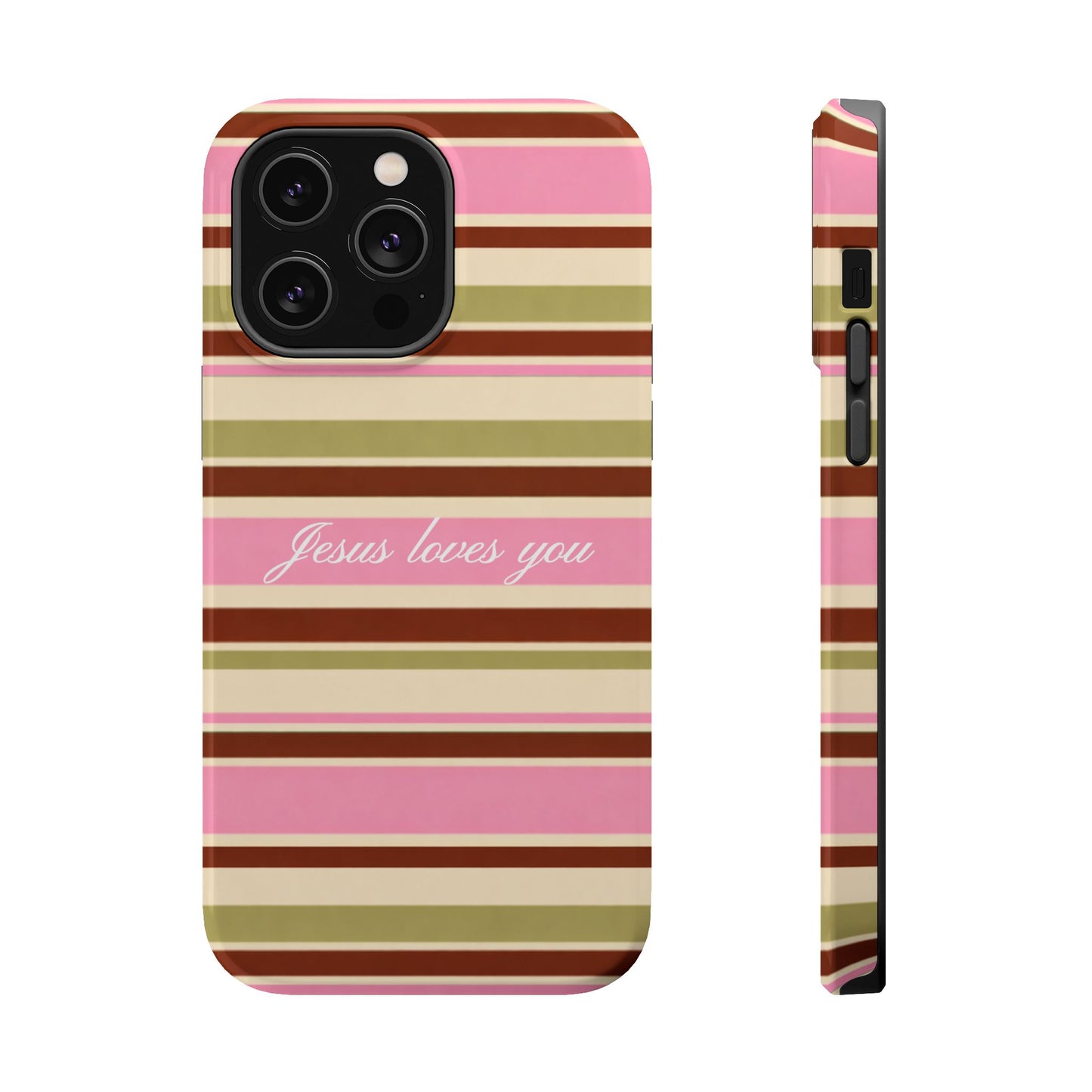 Jesus Loves You Neapolitan MagSafe Phone Case