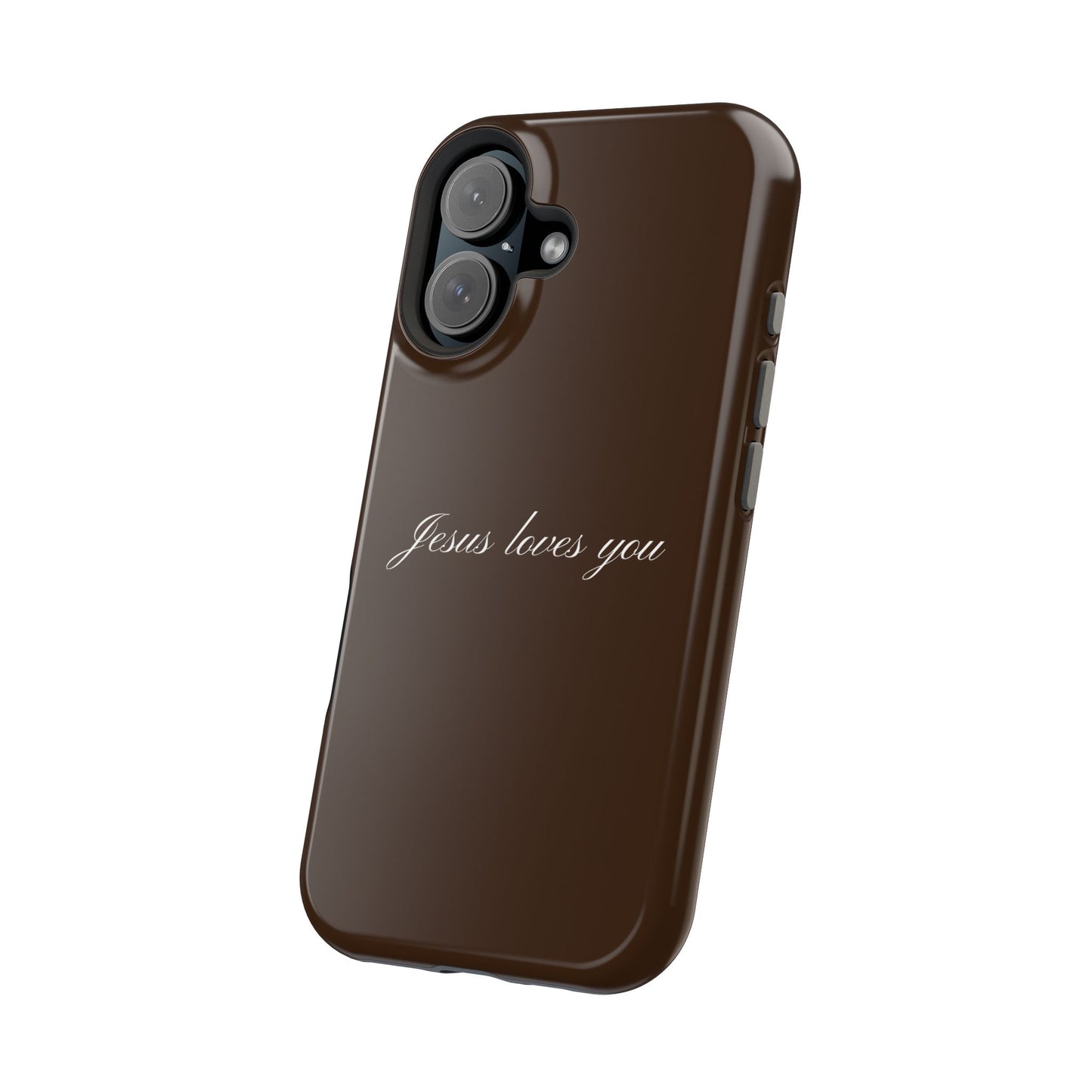 Jesus loves you Espresso MagSafe Phone Case