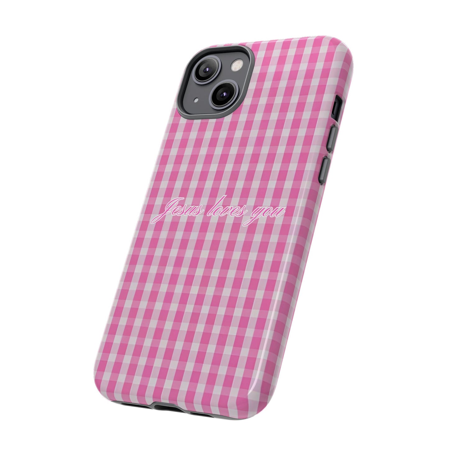 Jesus loves you Pink Gingham Phone Case
