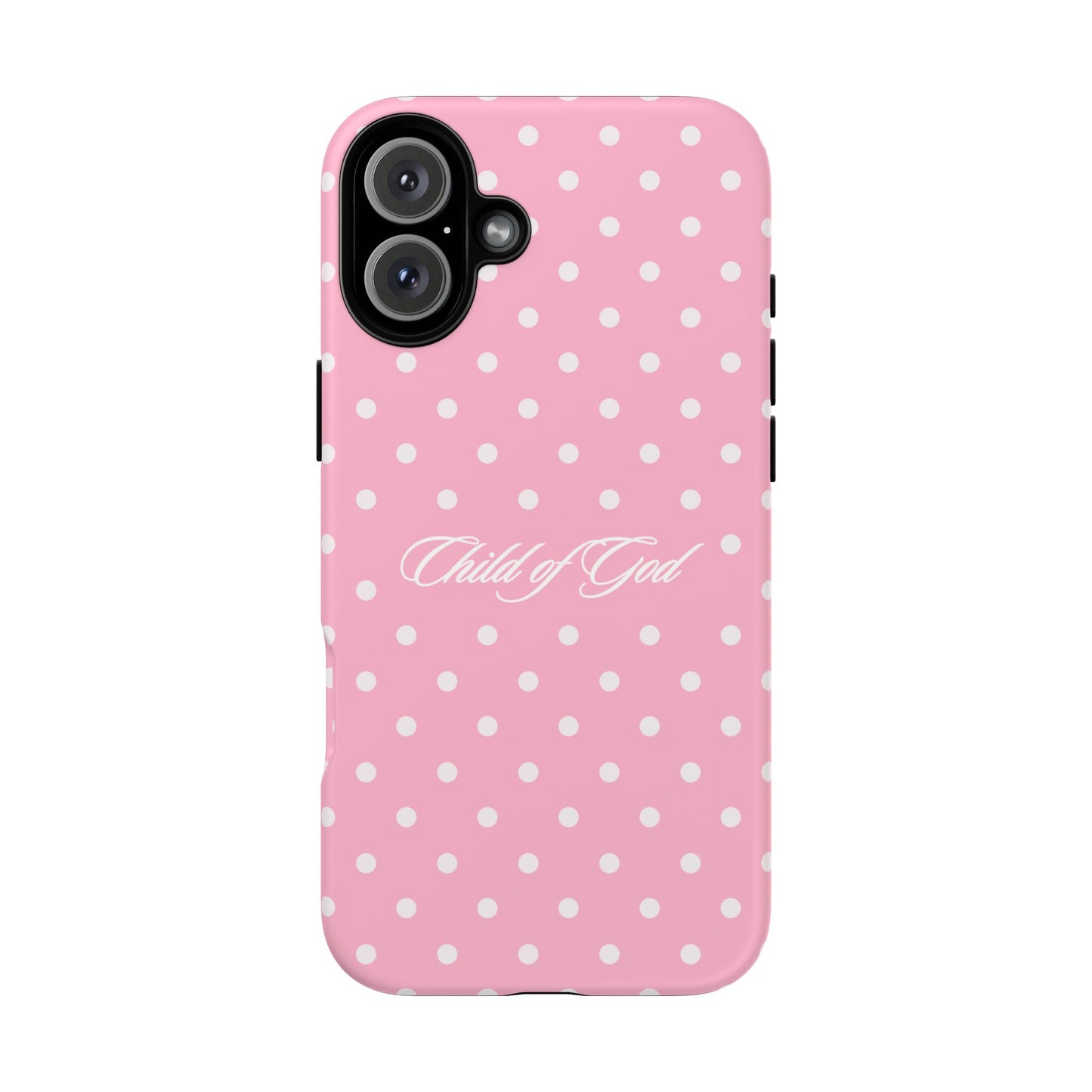 Child of God Pink Polka Dot Phone Case