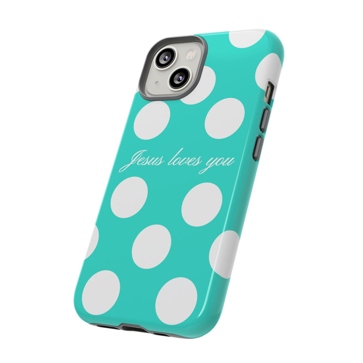 Jesus Loves You Turquoise Polka Dot Phone Case