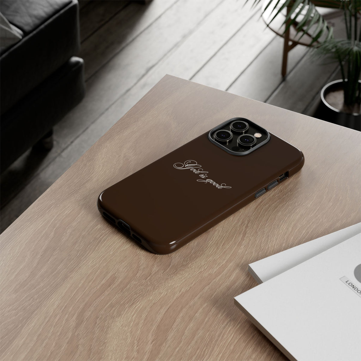 God is Good Espresso Phone Case