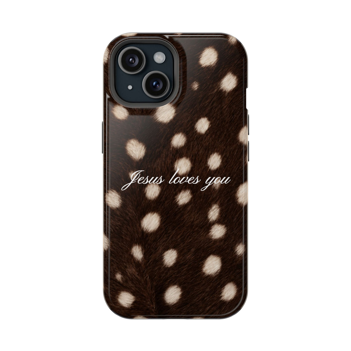 Jesus loves you Dark Fawn MagSafe Phone Case