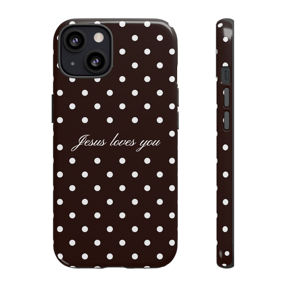 Jesus loves you Espresso Polka Dot Phone Case