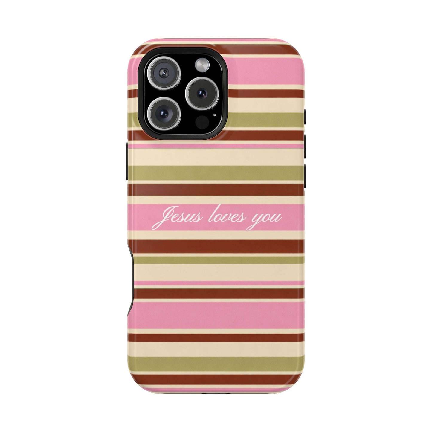 Jesus Loves You Neapolitan MagSafe Phone Case