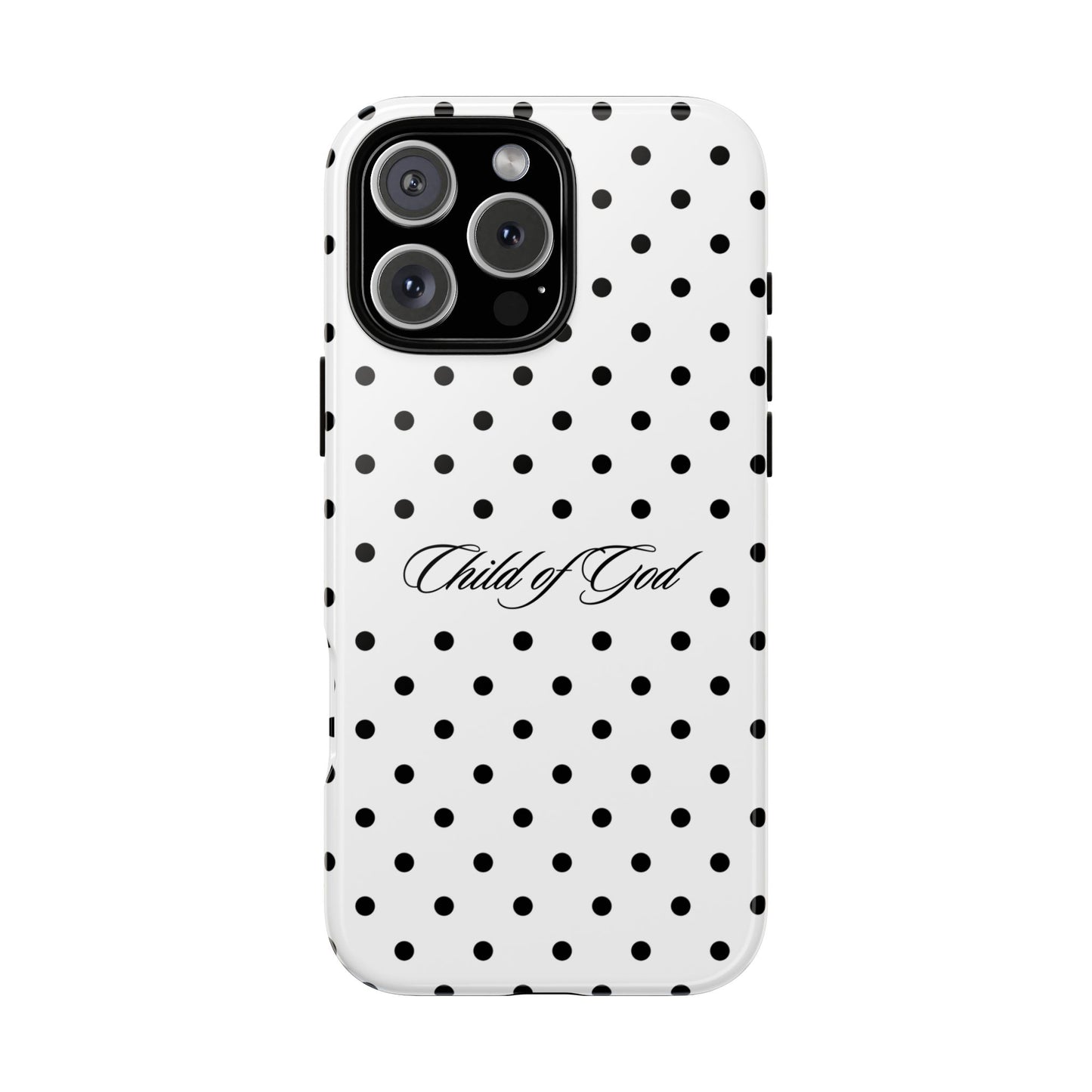 Child of God Polka Dot Phone Case