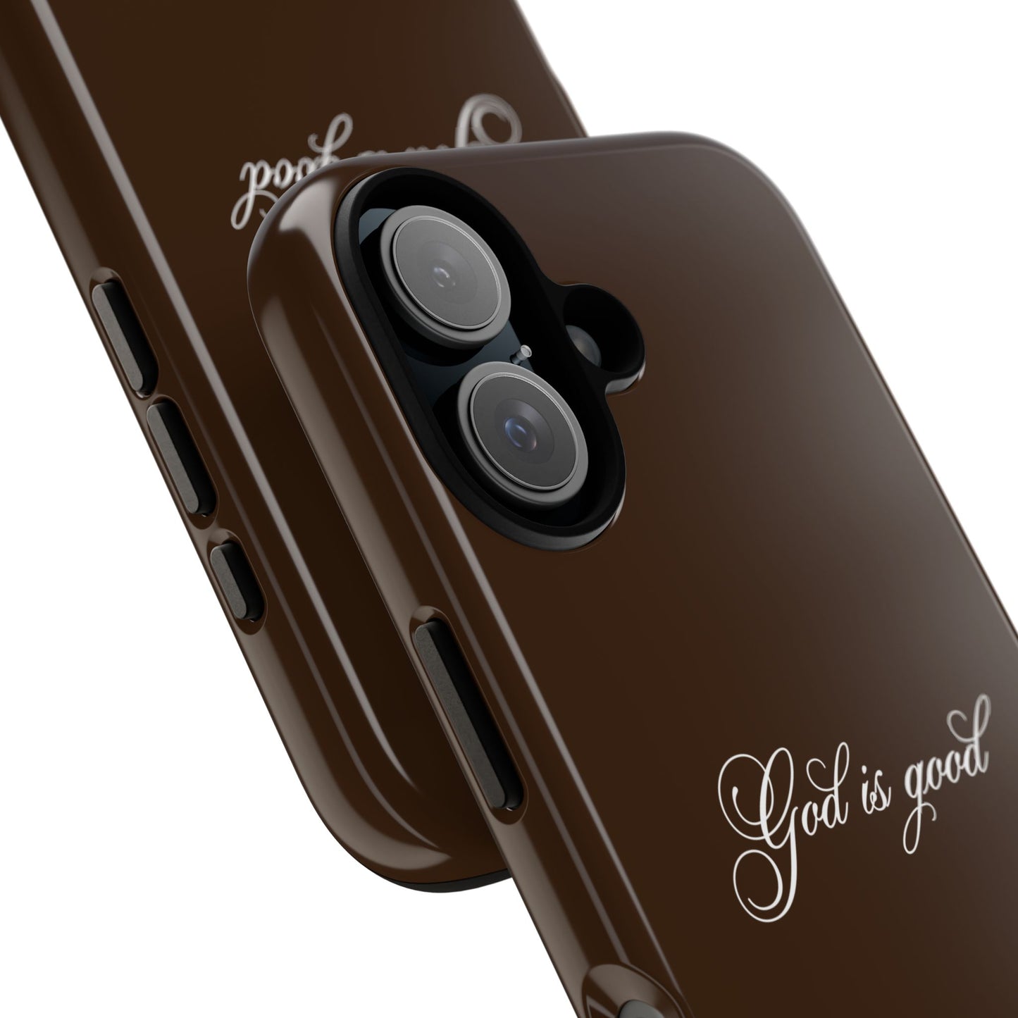 God is Good Espresso Phone Case