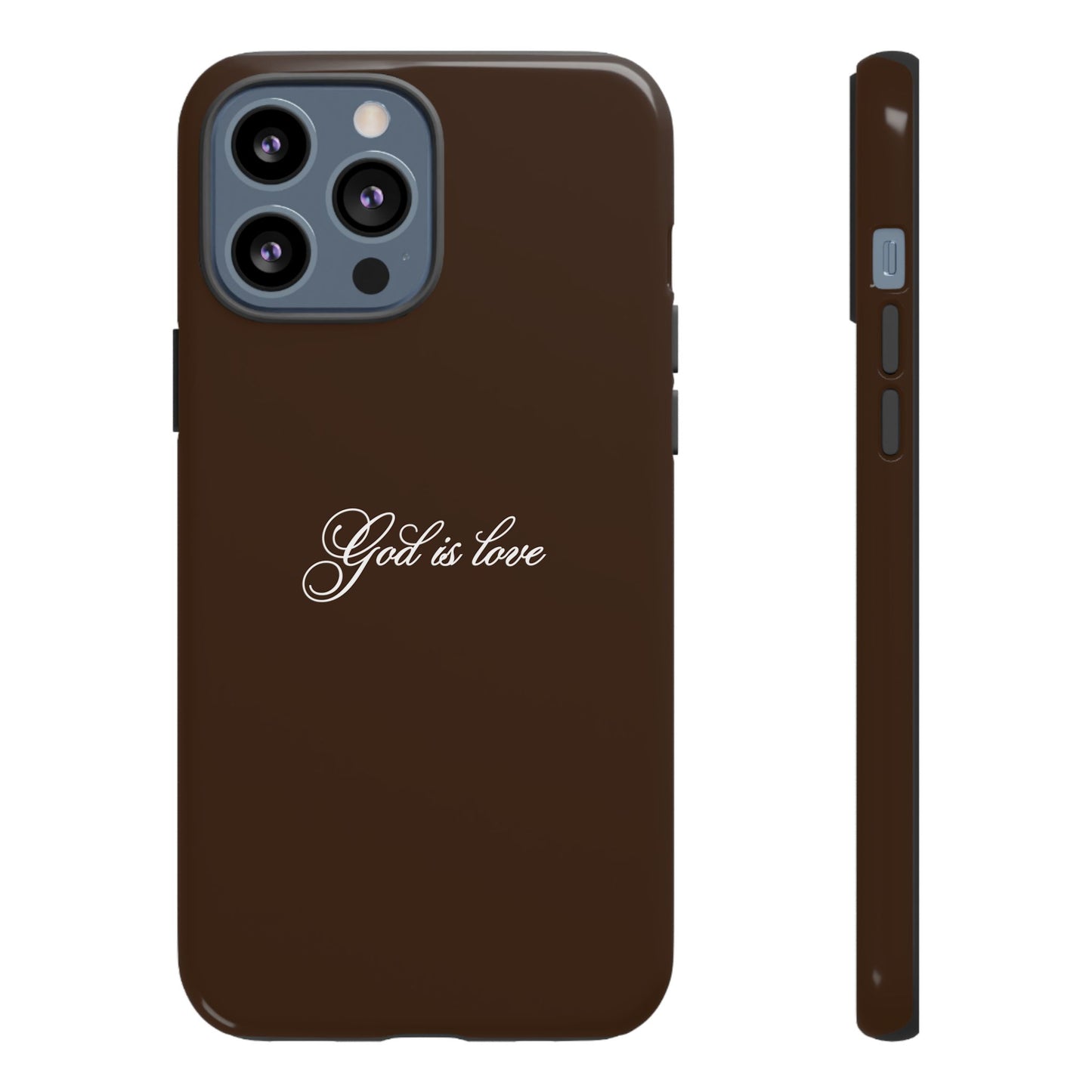 God is Love Espresso Phone Case