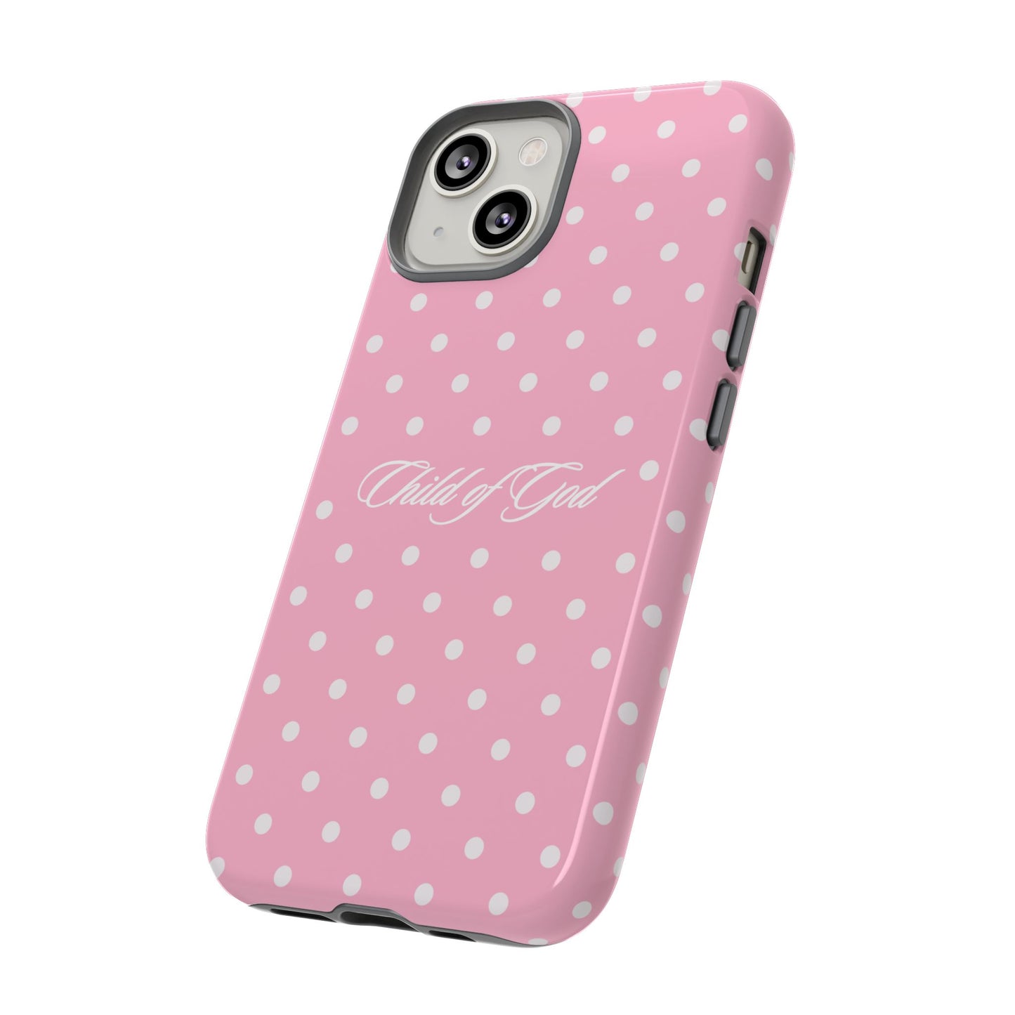 Child of God Pink Polka Dot Phone Case