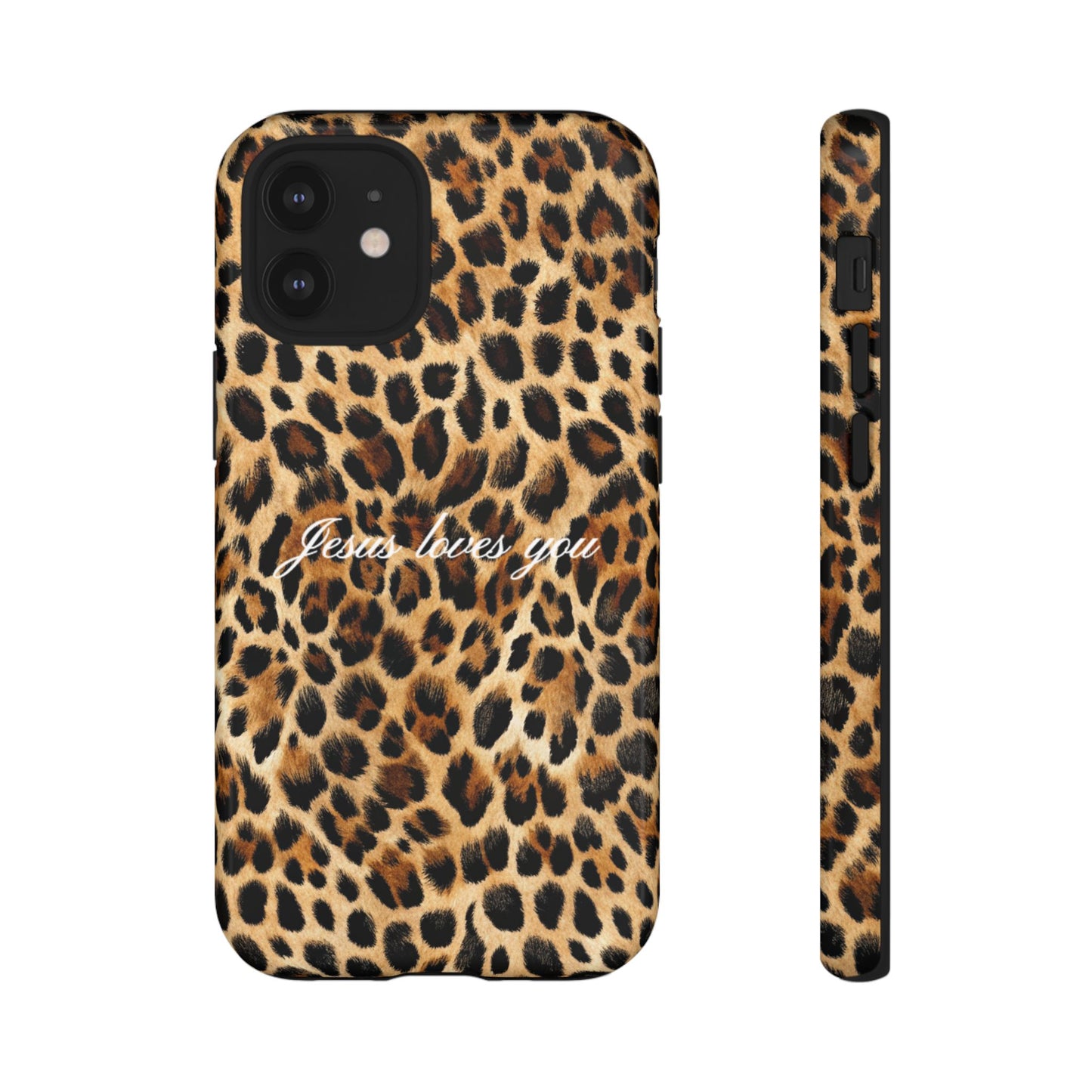 Jesus Loves You Leopard Phone Case