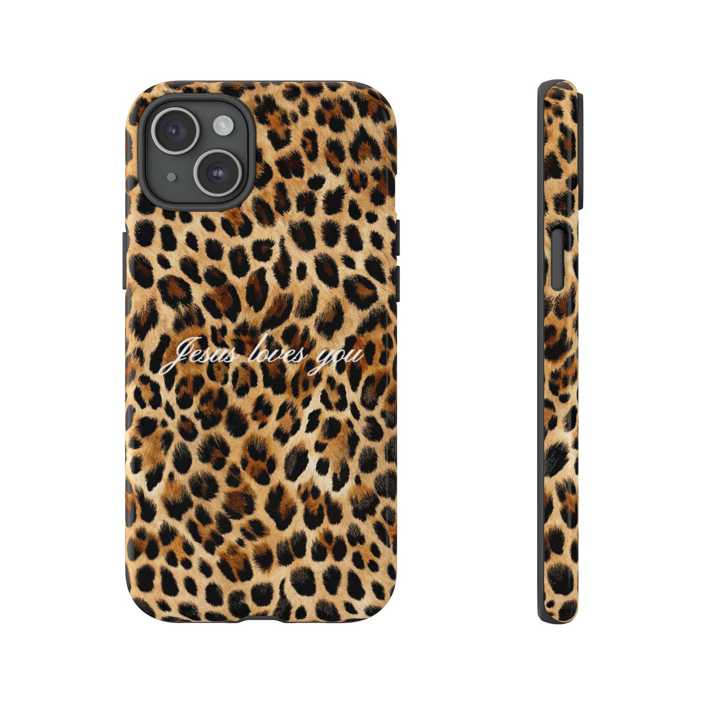 Jesus Loves You Leopard Phone Case