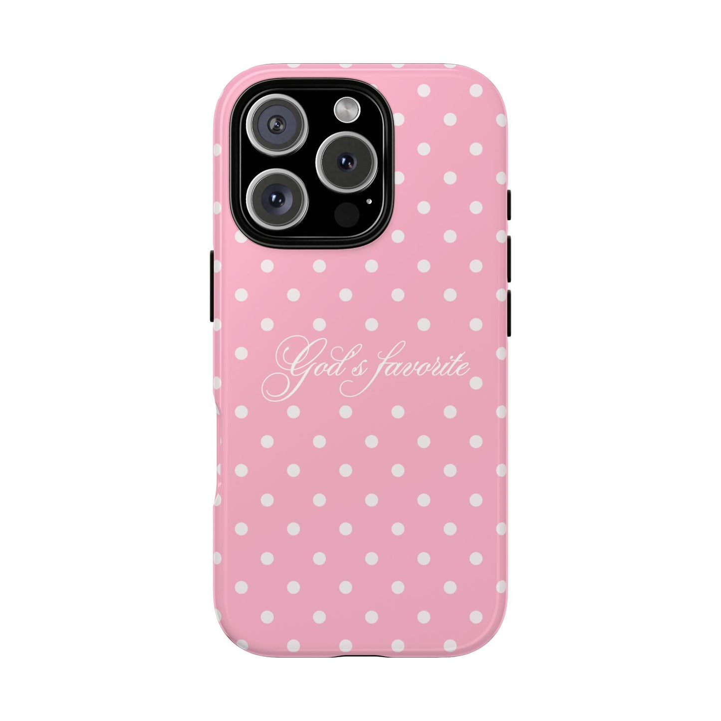 God’s favorite Pink Polka Dot Phone Case