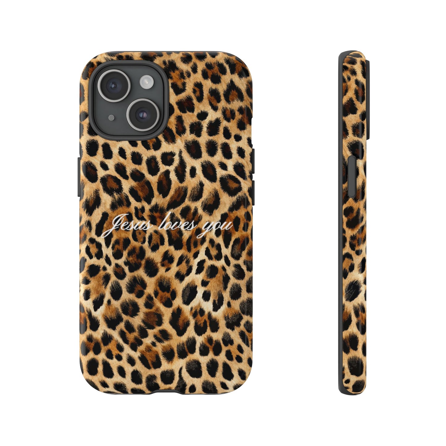 Jesus Loves You Leopard Phone Case