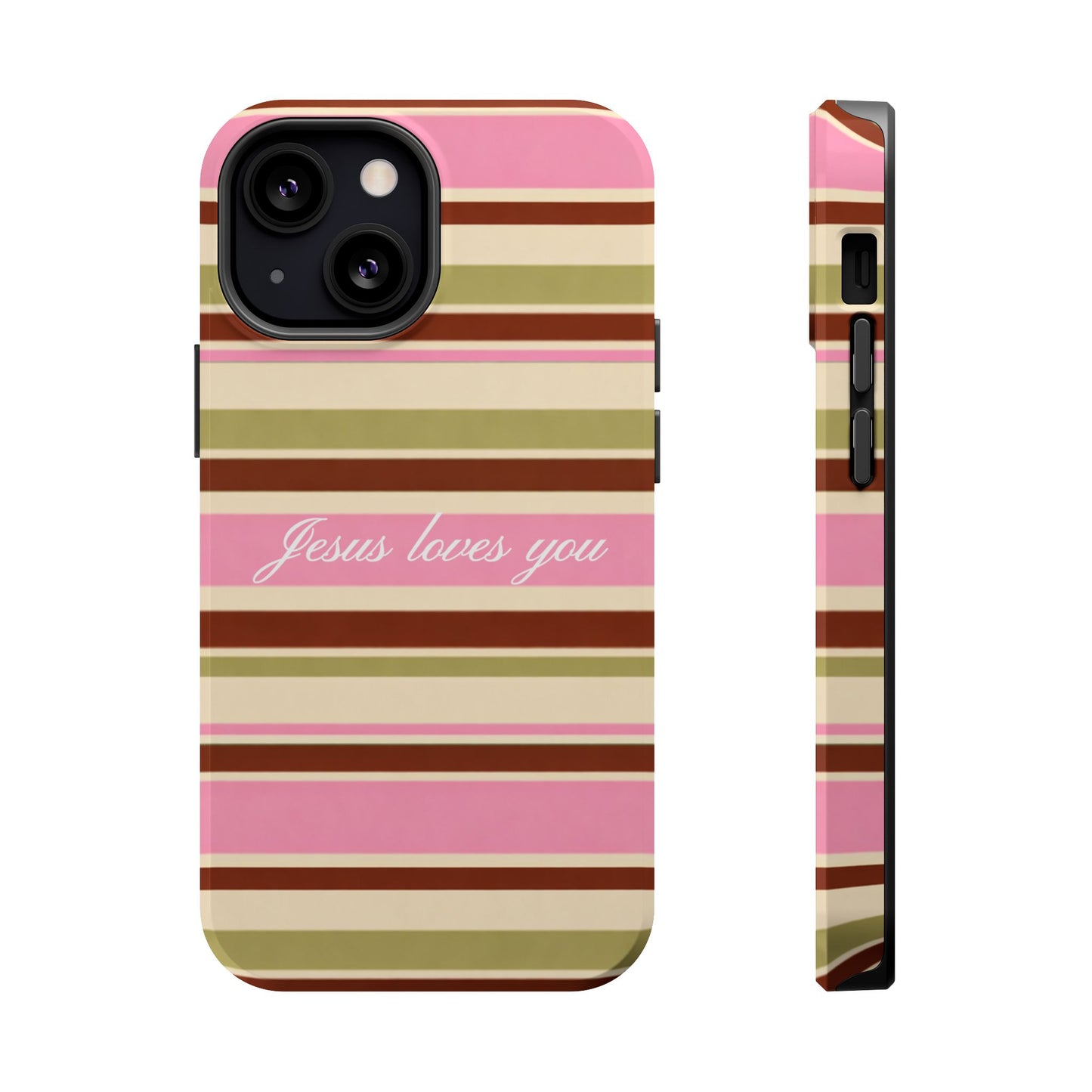 Jesus Loves You Neapolitan MagSafe Phone Case