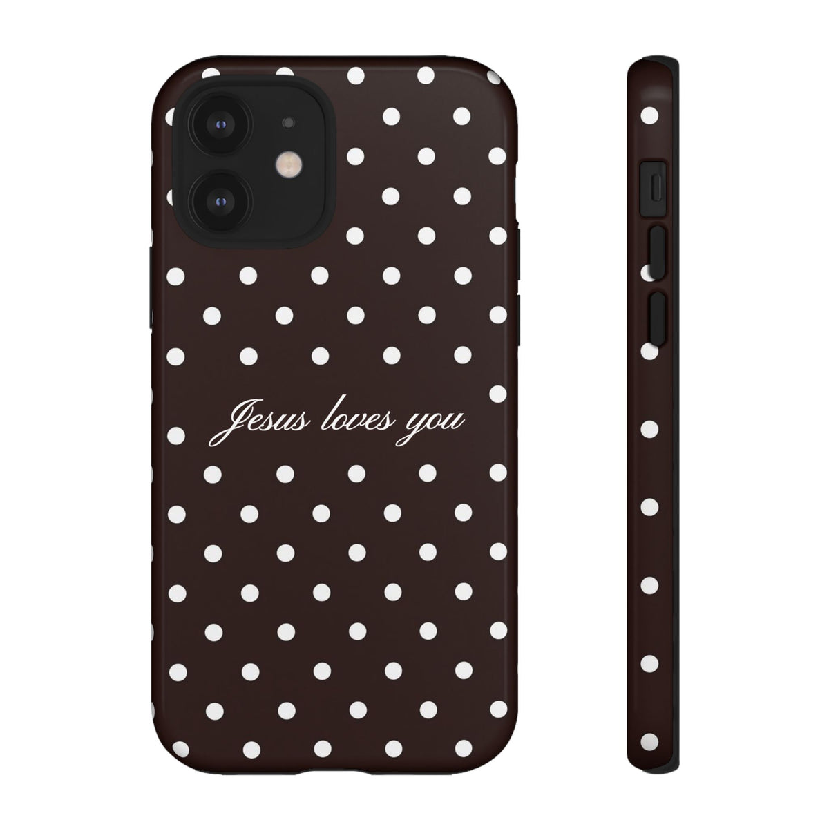 Jesus loves you Espresso Polka Dot Phone Case