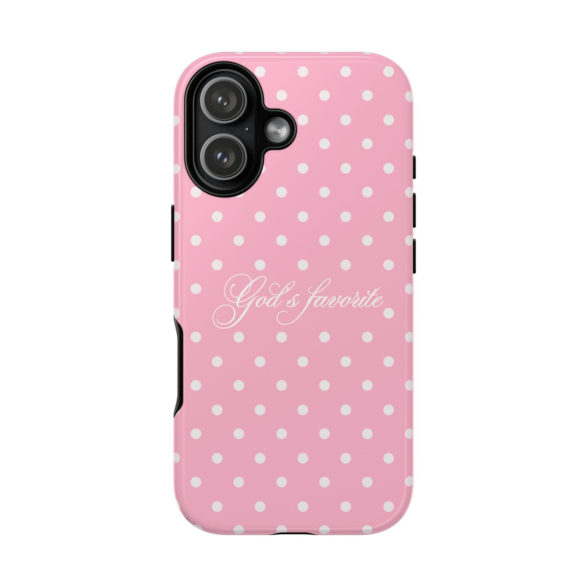 God’s favorite Pink Polka Dot Phone Case