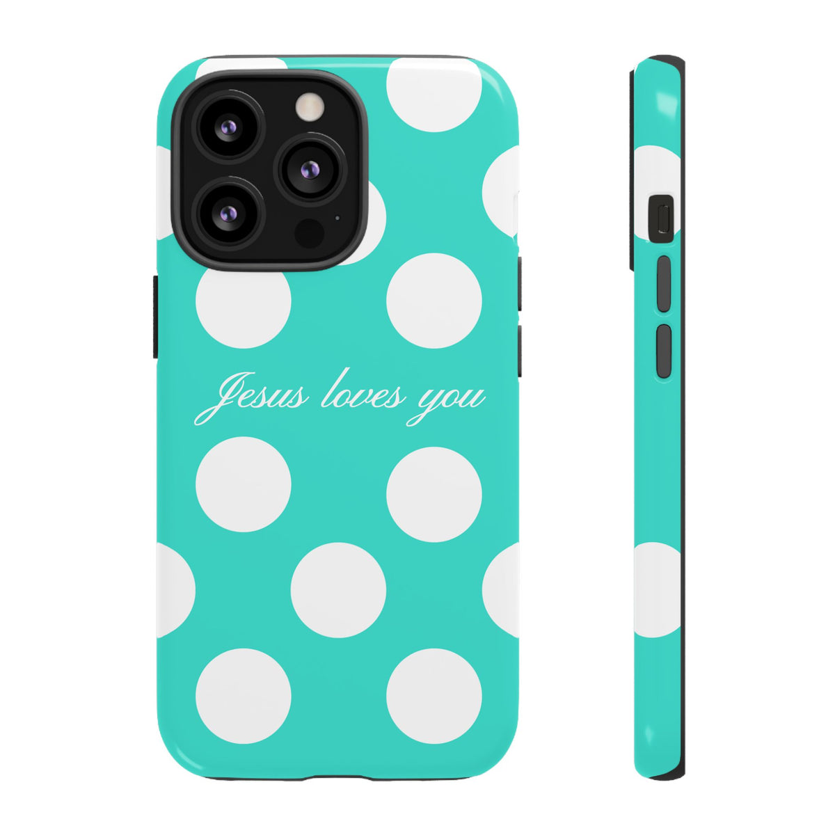 Jesus Loves You Turquoise Polka Dot Phone Case
