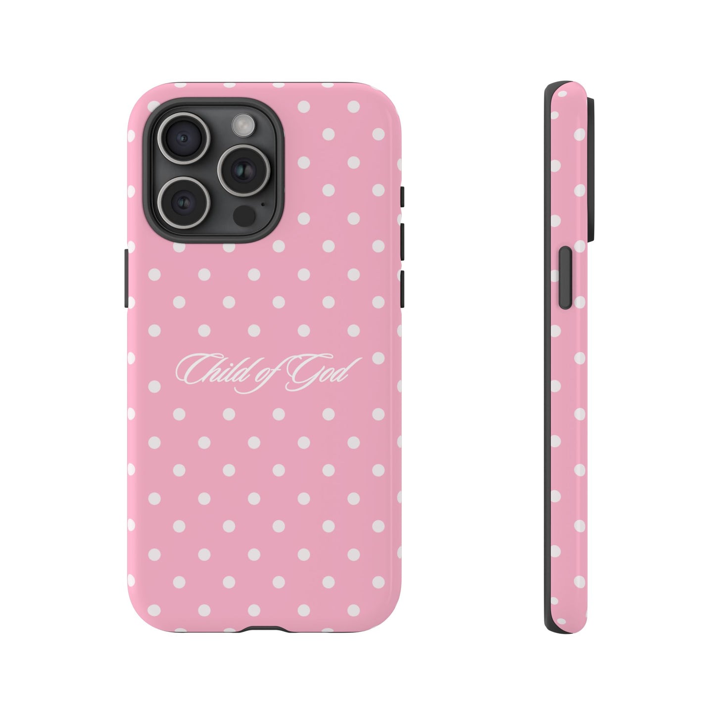 Child of God Pink Polka Dot Phone Case
