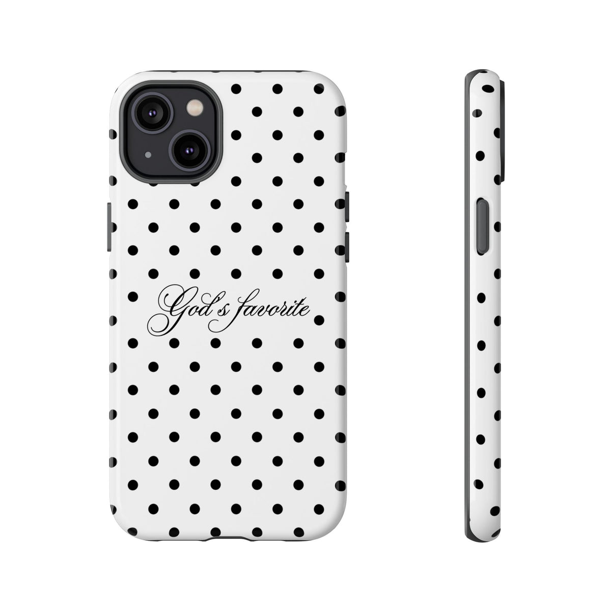 God’s favorite Polka Dot Phone Case