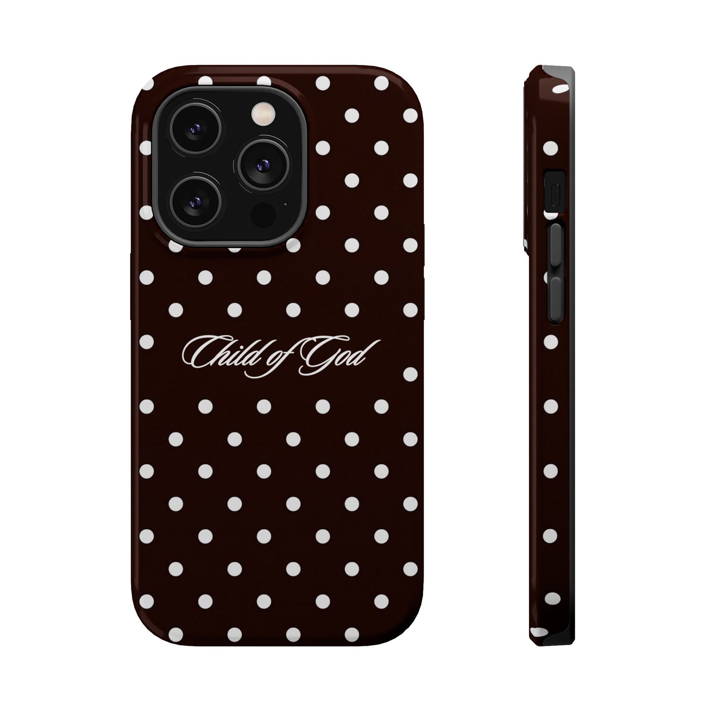 Child of God Espresso Polka Dot Phone Case MagSafe