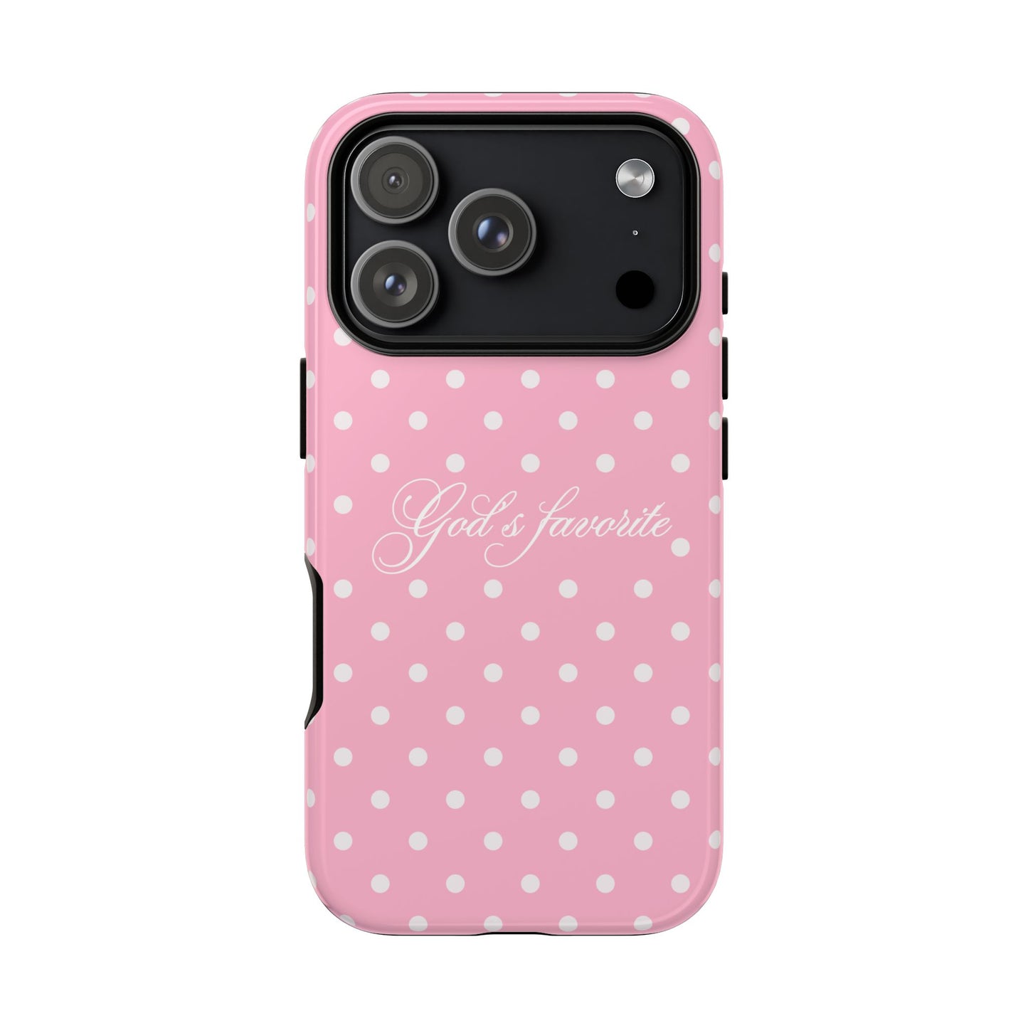 God’s favorite Pink Polka Dot Phone Case