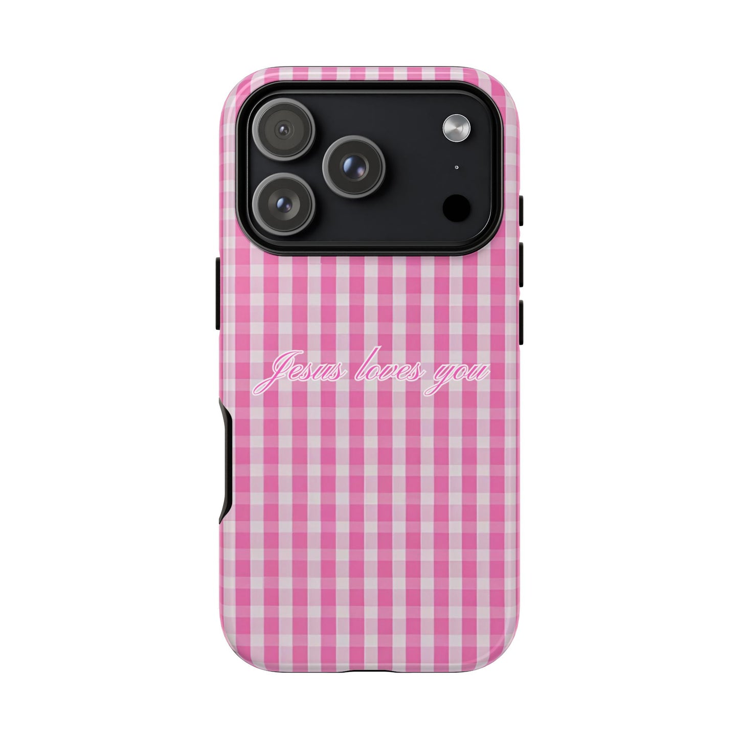Jesus loves you Pink Gingham Phone Case