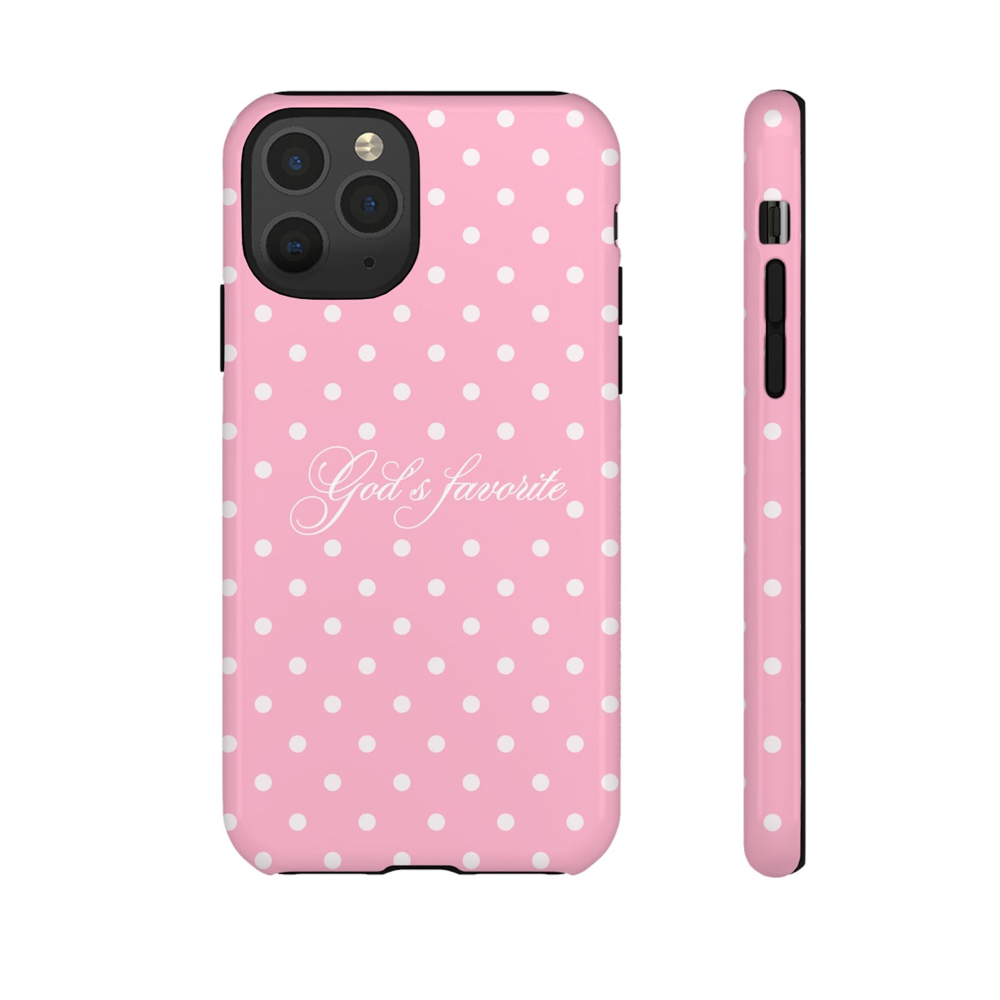 God’s favorite Pink Polka Dot Phone Case