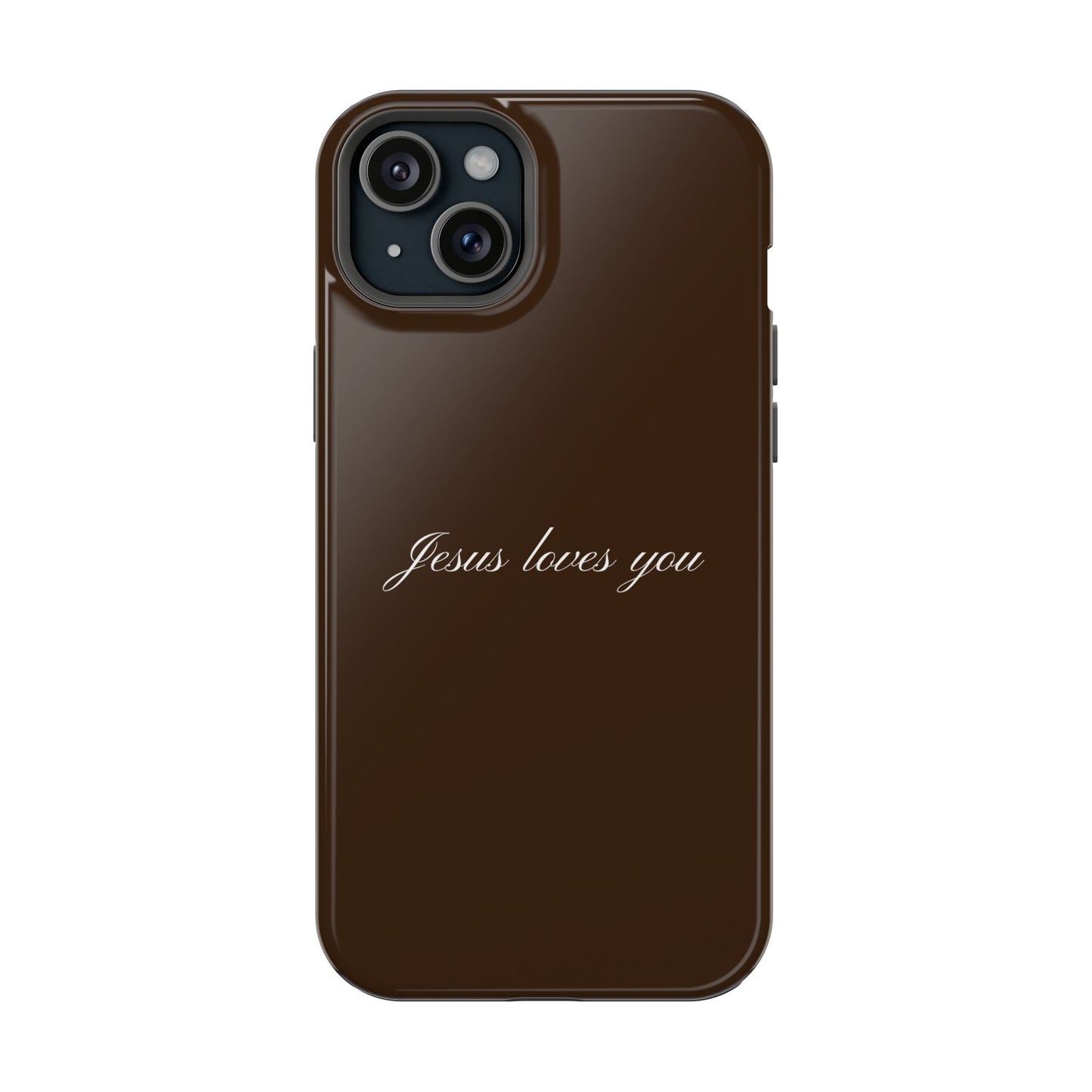 Jesus loves you Espresso MagSafe Phone Case