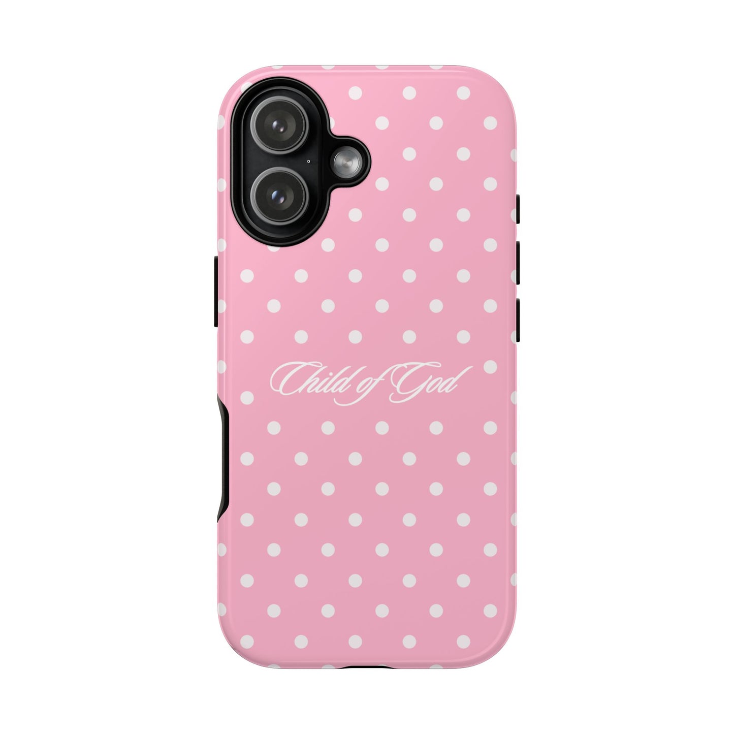 Child of God Pink Polka Dot Phone Case